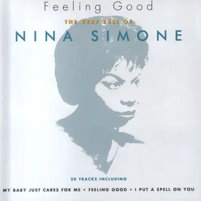 Nina Simone - Feeling Good: The Very Best of Nina Simone (1994) [FLAC]