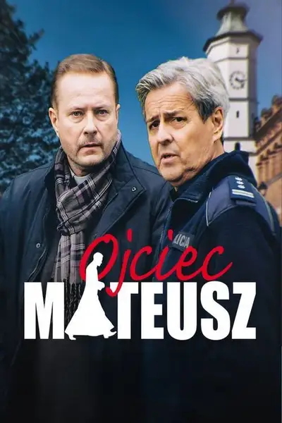 Ojciec Mateusz (2008-2026) {Sezon 1-34} PL.720p.WEB-DL.x264-MIX / SERIAL POLSKI