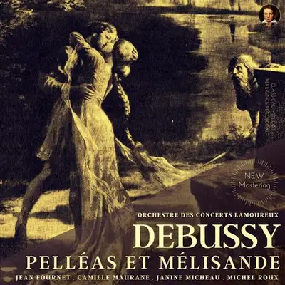 Jean Fournet - Debussy: Pelléas et Mélisande (2022) [Hi-Res]