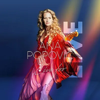 Ana Popovic - Live for Live (2020) [FLAC]