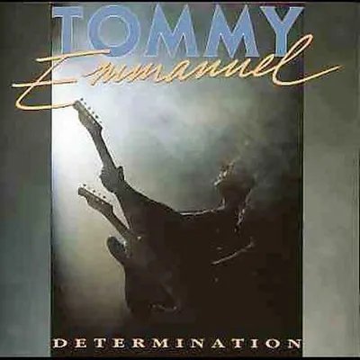 Tommy Emmanuel - Determination (1991) [FLAC]