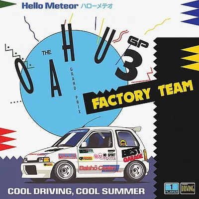 Hello Meteor - The Oahu GP 3: Factory Team (2025) [FLAC]