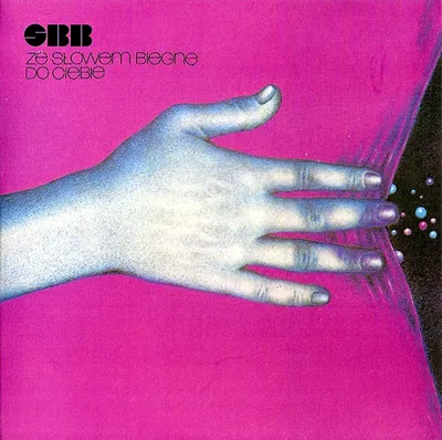 SBB - Ze słowem biegnę do ciebie (1977/2004) FLAC