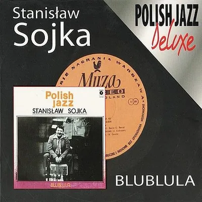 Stanisław Sojka - Blublula (2005) [FLAC]