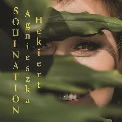 Agnieszka Hekiert - Soulnation (2019) [FLAC]