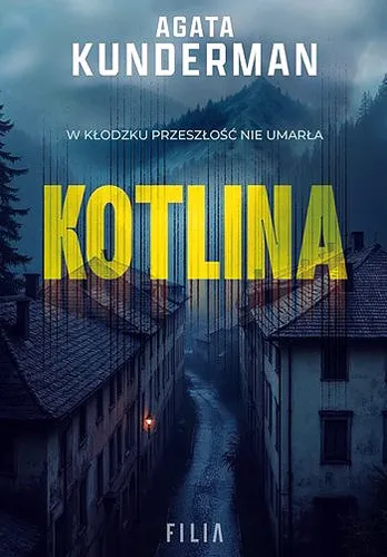Agata Kunderman - Kotlina (2025) [Ebook PL]