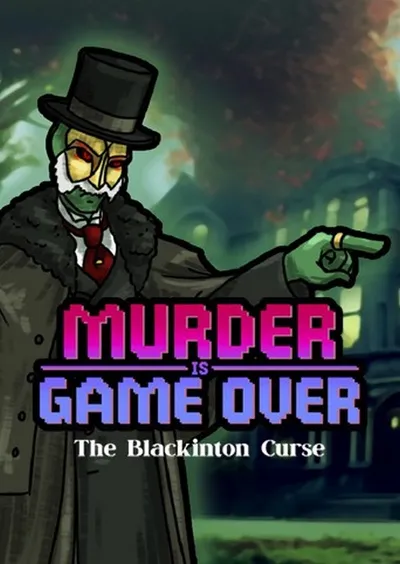 Murder Is Game Over: The Blackinton Curse (2024) 5 GOG
