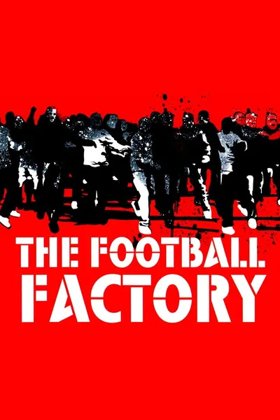 Football Factory (2004) MULTi.1080p.BluRay.REMUX.MPEG-2.DD.5.1-LTS ~ Lektor i Napisy PL
