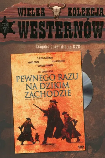 Pewnego razu na Dzikim Zachodzie / C'era una volta il West / Once Upon a Time in the West (1968) Napisy PL / Lektor PL