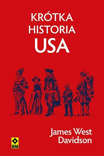 James West Davidson - Krótka historia USA  [Ebook PL]