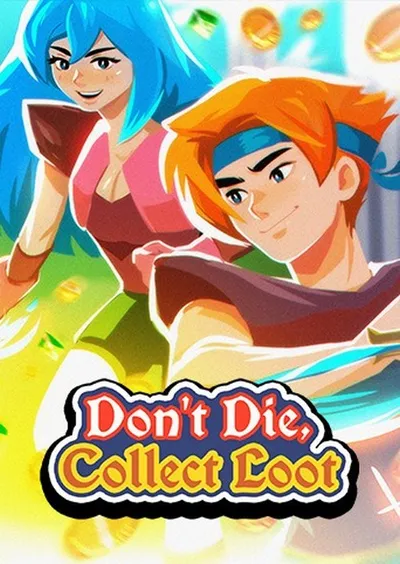 Don't Die, Collect Loot (2025) 1.0 Wczesny dostęp GOG