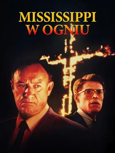 Missisipi w ogniu / Mississippi Burning (1988) Napisy PL / Lektor PL