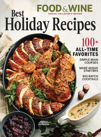 Food & Wine Special Collector's Edition - Best Holiday Recipes, 2025