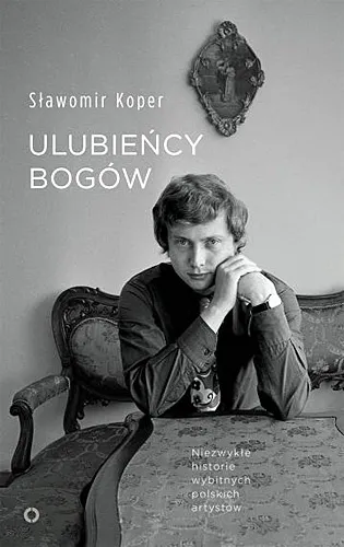 Sławomir Koper - Ulubieńcy bogów [Ebook PL]