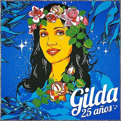 Gilda - 25 Años (2021) [FLAC]