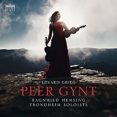 Ragnhild Hemsing, Trondheim Soloists - Grieg: Peer Gynt (2021) [FLAC]