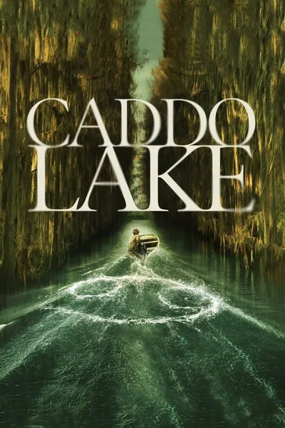 Caddo Lake (2024) MULTi.2160p.MAX.WEB-DL.DV.HDR.H265.DDP5.1-K83 ~ Lektor i Napisy PL
