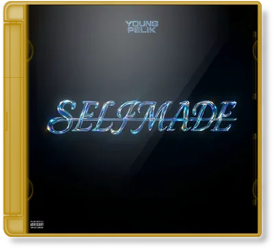 Young Pelik - SELFMADE (2025)