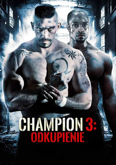 Champion 3: Odkupienie / Undisputed III: Redemption (2010) MULTI.HDR.2160p.BDRemux.DTS.HD.MA.AC3-ChrisVPS / LEKTOR i NAPISY