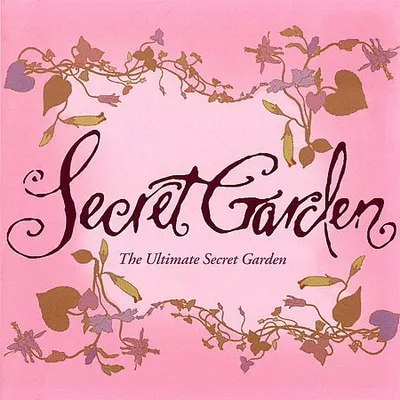 Secret Garden - The Ultimate Secret Garden (2004) [FLAC]