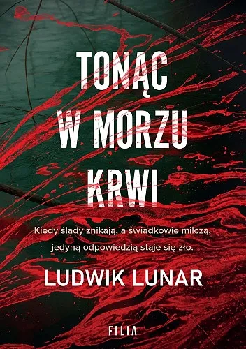 Ludwik Lunar - Tonąc w morzu krwi (2025) [Ebook]