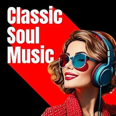 VA - Classic Soul Music (2025) MP3