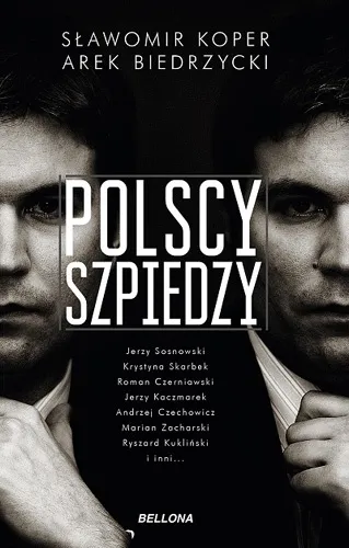 Arek Biedrzycki, Sławomir Koper - Polscy szpiedzy (2018)  [Ebook PL]