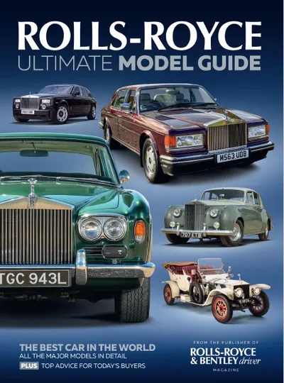 Rolls-Royce & Bentley Driver – Rolls-Royce Ultimate Model Guide – September 2025
