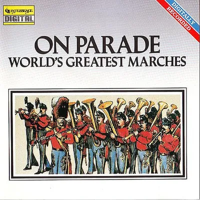 Robert Reynolds - On Parade! World's Greatest Marches (1985) [FLAC]