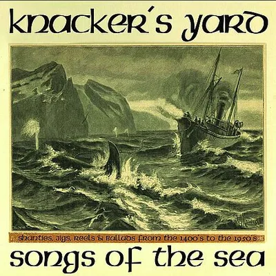 Knacker's Yard - Songs of the Sea (2016) [FLAC]