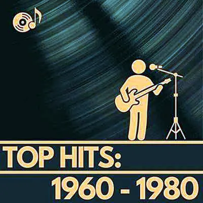 VA - Top Hits: 1960 - 1980 (2024) MP3
