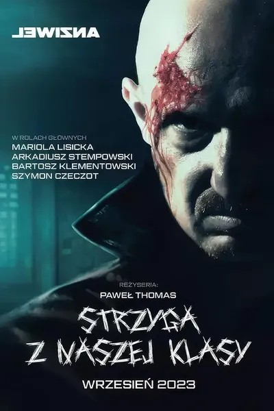 Strzyga z naszej klasy (2023) (Sezon 1) PL.1080p.WEB-DL.H.264-FOX ~ Serial Polski