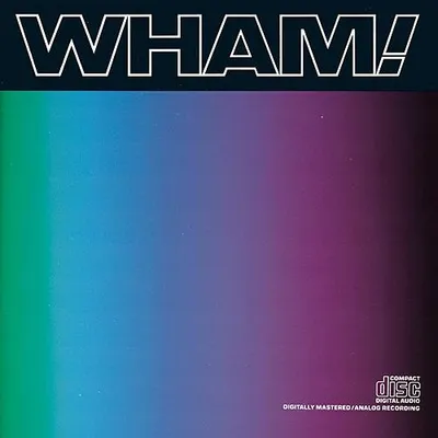 Wham! - Music From the Edge of Heaven (1986) FLAC