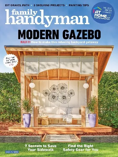 Family Handyman - June / July 2025