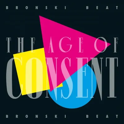 Bronski Beat - The Age of Consent (40 Year Anniversary Edition) (2024) MP3