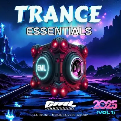 VA - Trance Essentials 2025, Vol. 1 (2025) MP3