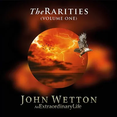 John Wetton - The Rarities: Volume One (2025) MP3
