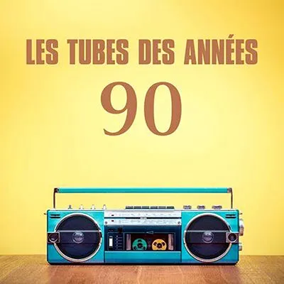 VA - Les tubes des années 90 (2025) MP3
