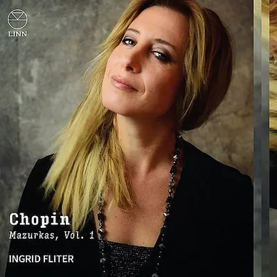 Ingrid Fliter - Chopin: Mazurkas Vol. 1 (2025) [Hi-Res]