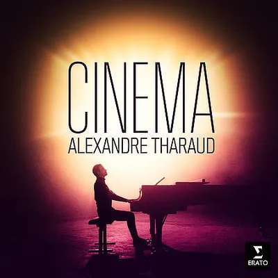 Alexandre Tharaud - Cinema (2022) [Hi-Res]