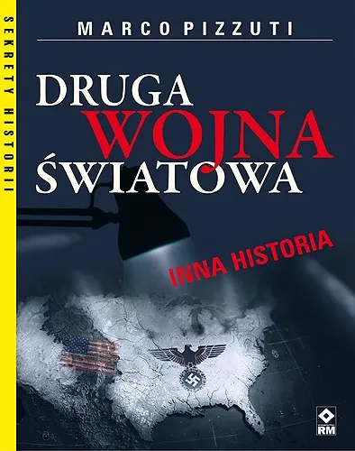 Marco Pizzuti - Druga Wojna Światowa. Inna historia [Ebook PL]