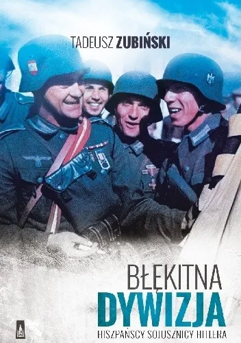 Zubiński Tadeusz - Błękitna Dywizja [Ebook PL]