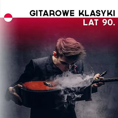 VA - Gitarowe klasyki lat 90. (2020) MP3