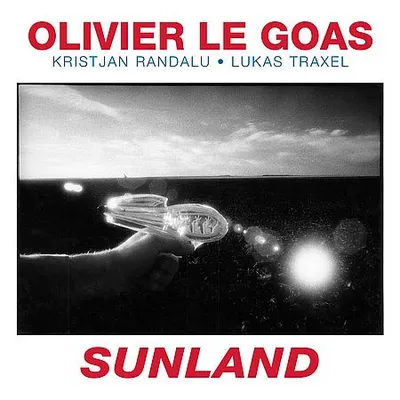 Olivier Le Goas - Sunland (2024) [Hi-Res]