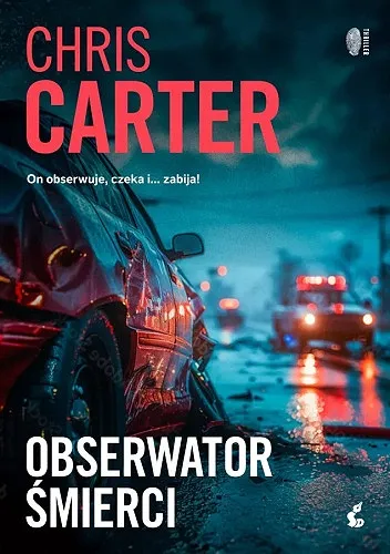 Chris Carter - Obserwator śmierci (Robert Hunter 13) (2024) [Ebook PL]