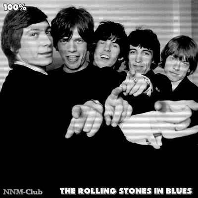 The Rolling Stones - 100% The Rolling Stones in Blues (2020) MP3