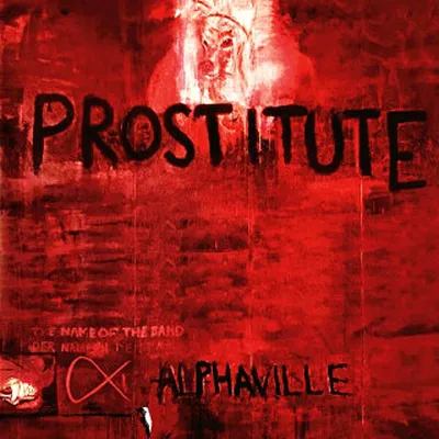 Alphaville -  Prostitute (Deluxe Remaster 2023) (2CD) (2023) MP3