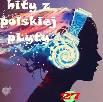 VA - Hity z Polskiej Pіyty [27] (2024) MP3