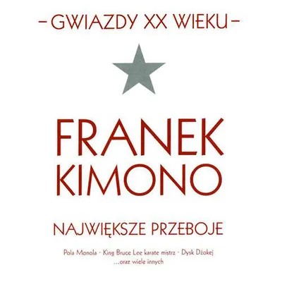 Franek Kimono - Gwiazdy XX wieku- Franek Kimono (2011) FLAC