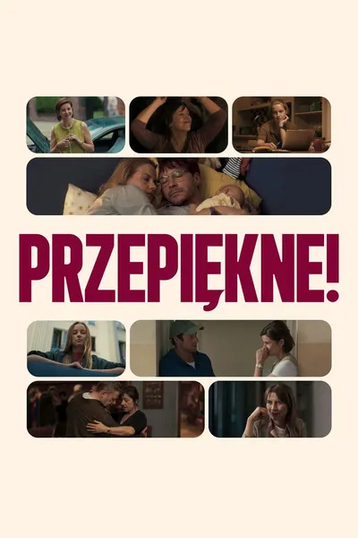 Przepiękne! (2025) PL.2160p.AMZN.WEB-DL.H265.DDP5.1-K83 / film polski
